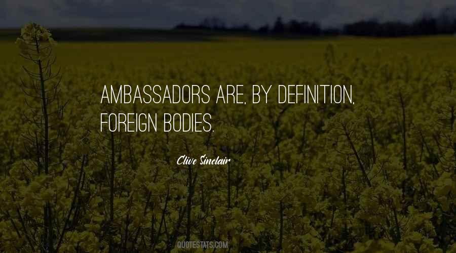 Quotes About Ambassadors #249680