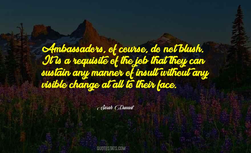 Quotes About Ambassadors #42467
