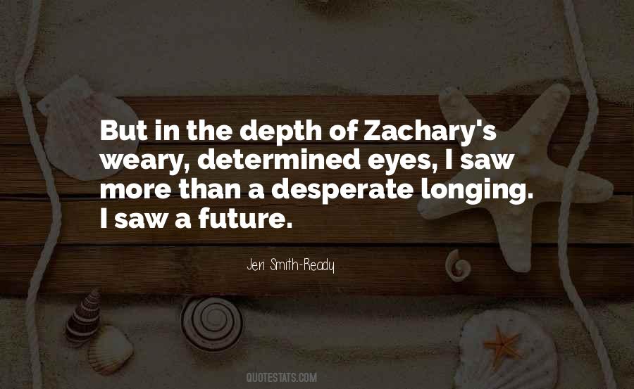 Zachary Quotes #1446195