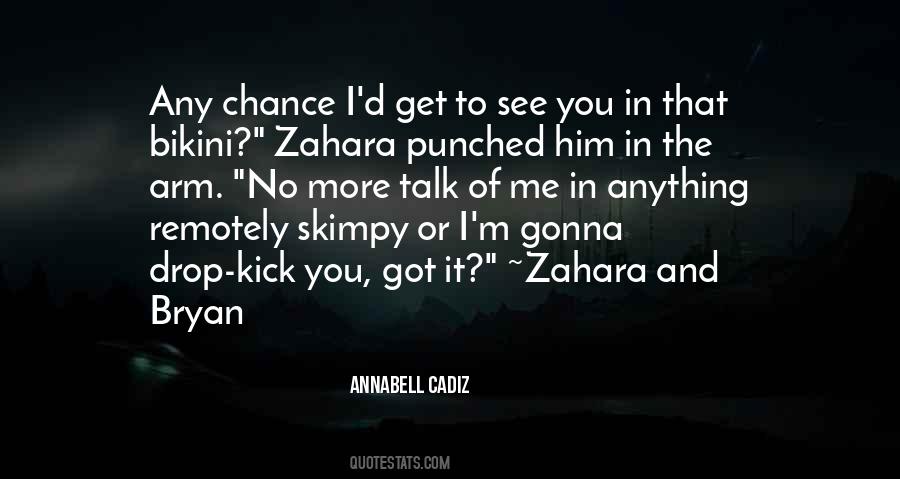 Zahara Quotes #44343