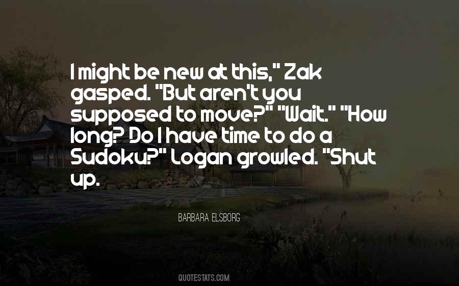 Zak Quotes #497217