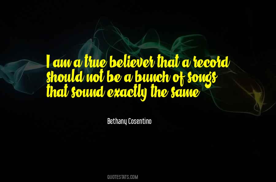 Quotes About A True Believer #465001