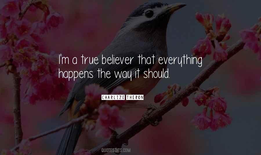 Quotes About A True Believer #578102