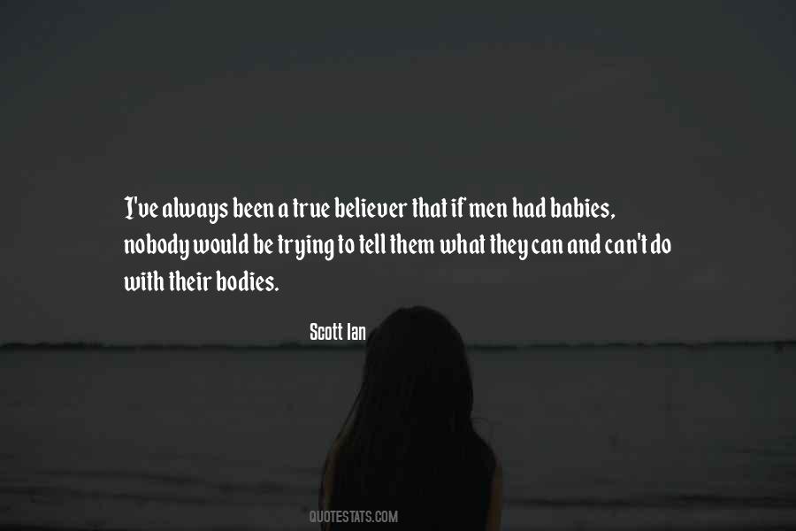 Quotes About A True Believer #689032