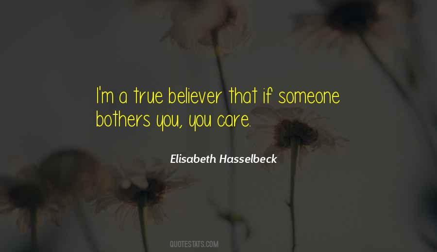 Quotes About A True Believer #768835