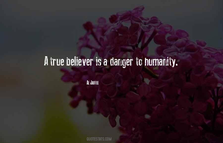 Quotes About A True Believer #85282