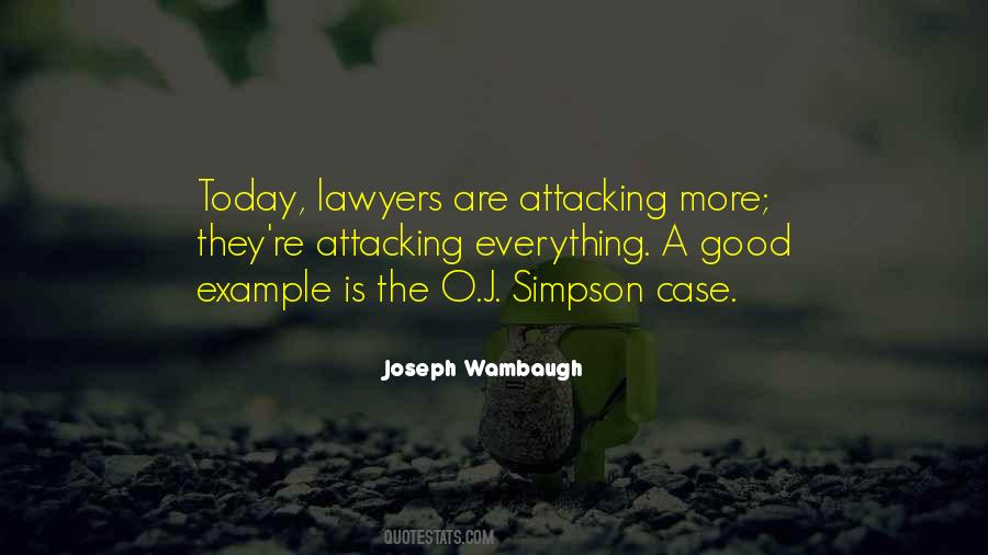 Quotes About Good Lawyers #1667116