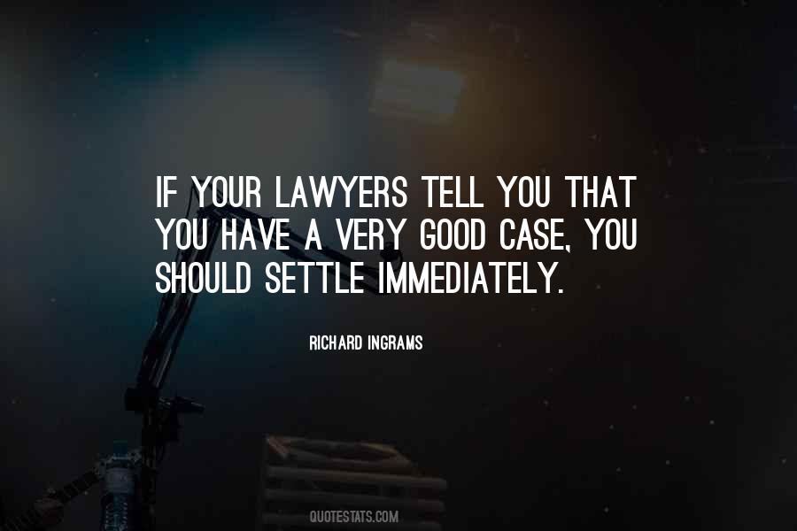 Quotes About Good Lawyers #202053