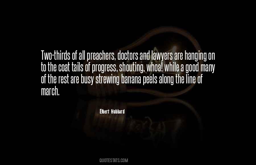Quotes About Good Lawyers #581609