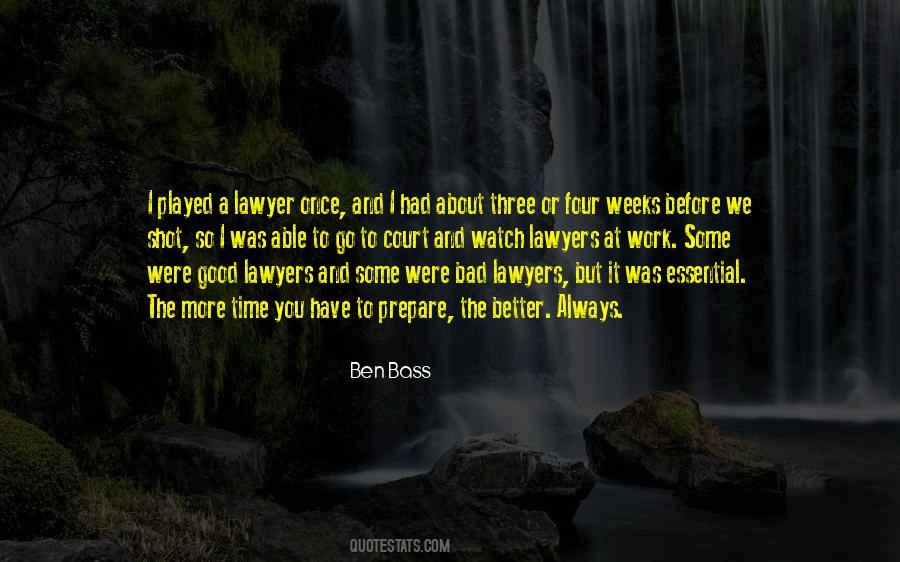 Quotes About Good Lawyers #73974