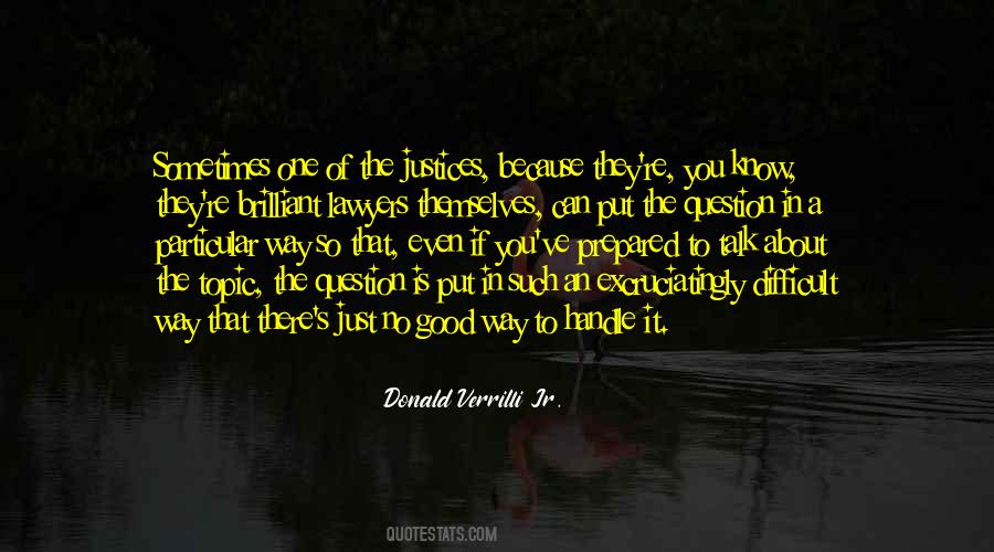 Quotes About Good Lawyers #912192