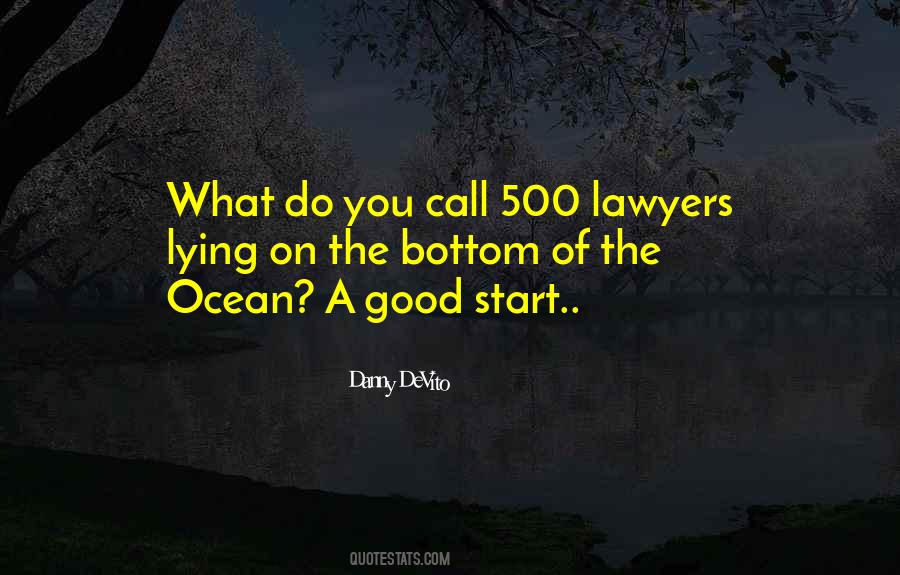 Quotes About Good Lawyers #993876