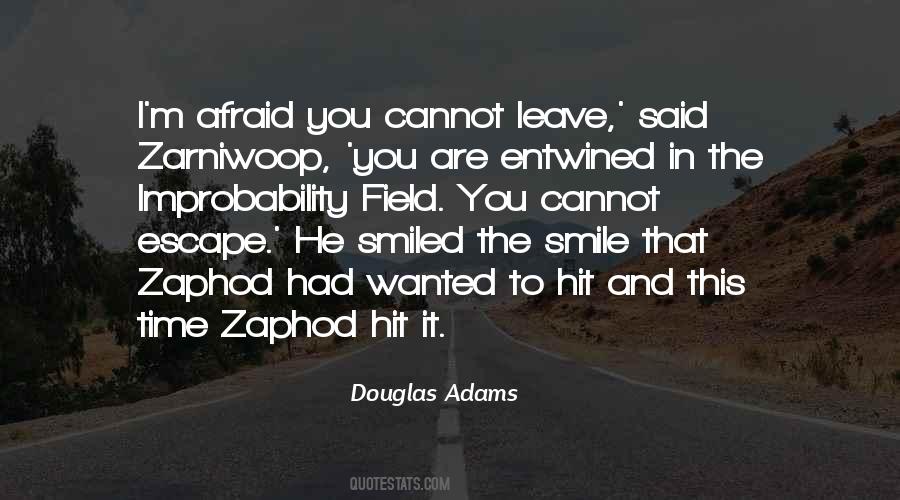 Zaphod Quotes #1076846