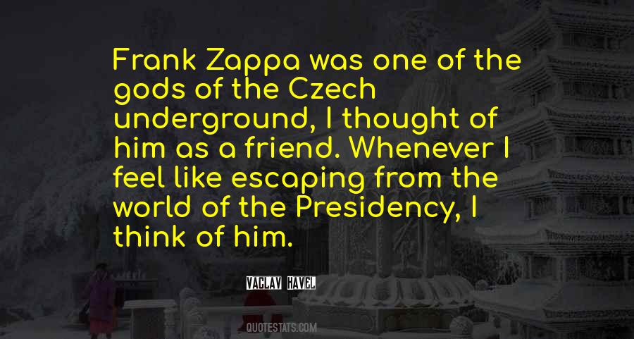 Zappa Quotes #1007125