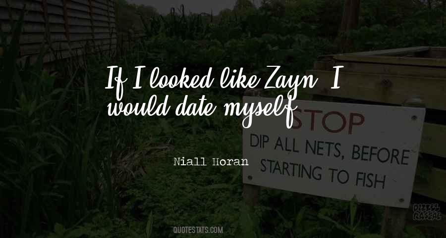 Zayn Quotes #1400353