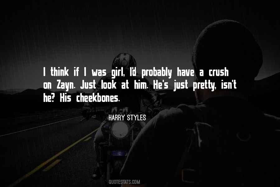 Zayn Quotes #1572523