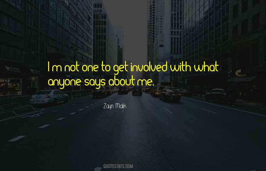 Zayn Quotes #972474