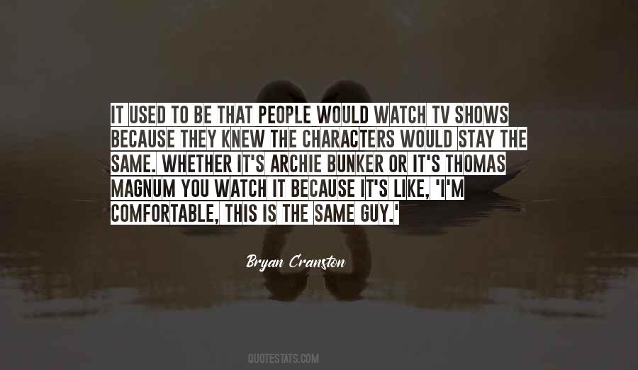 Quotes About Tv Shows #1795277