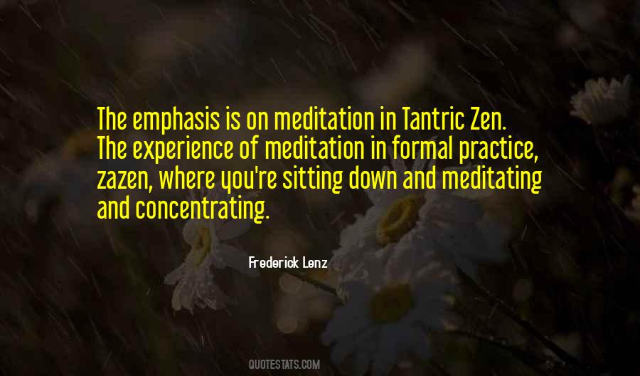 Zazen Meditation Quotes #1089456