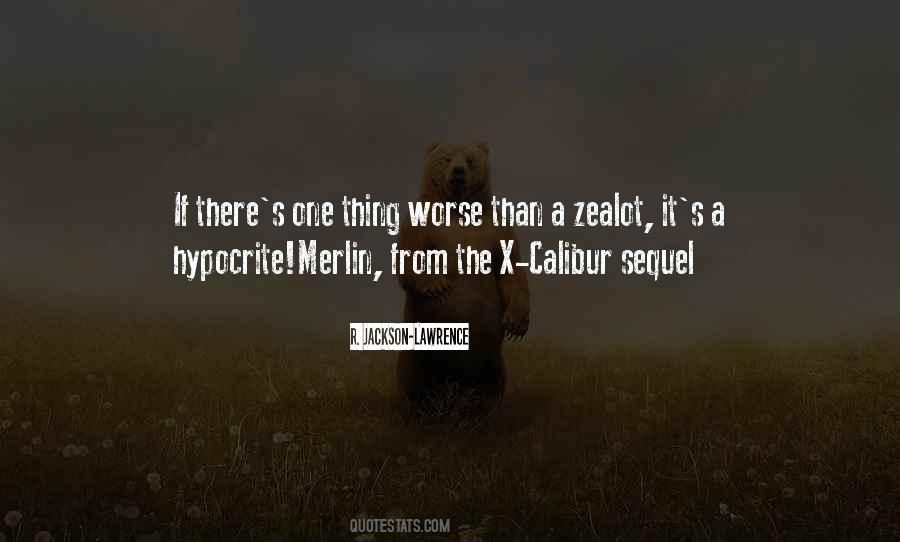 Zealot Quotes #955767