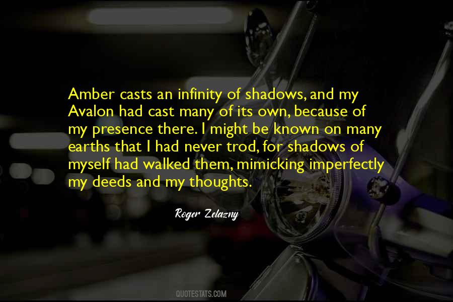 Zelazny Amber Quotes #757417