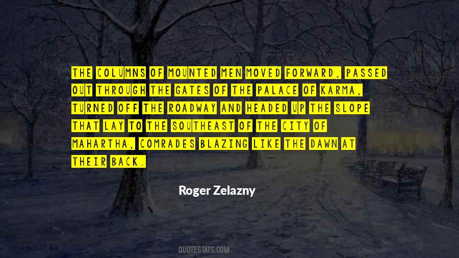 Zelazny Quotes #1042830