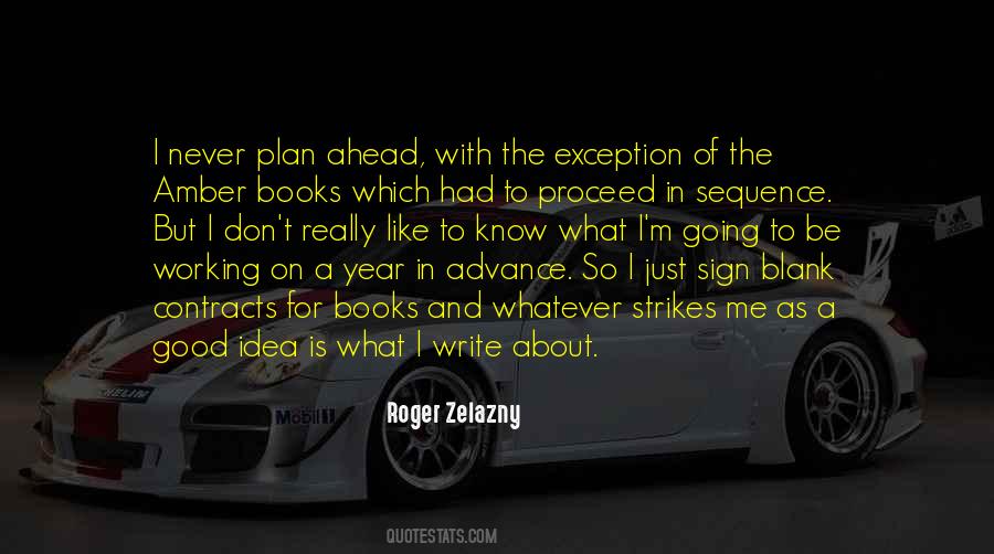 Zelazny Roger Quotes #197091