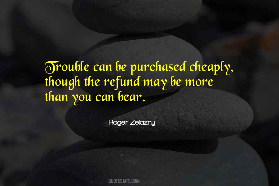 Zelazny Roger Quotes #251837