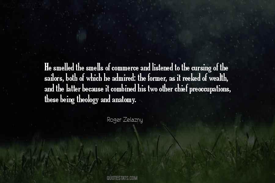 Zelazny Roger Quotes #309320