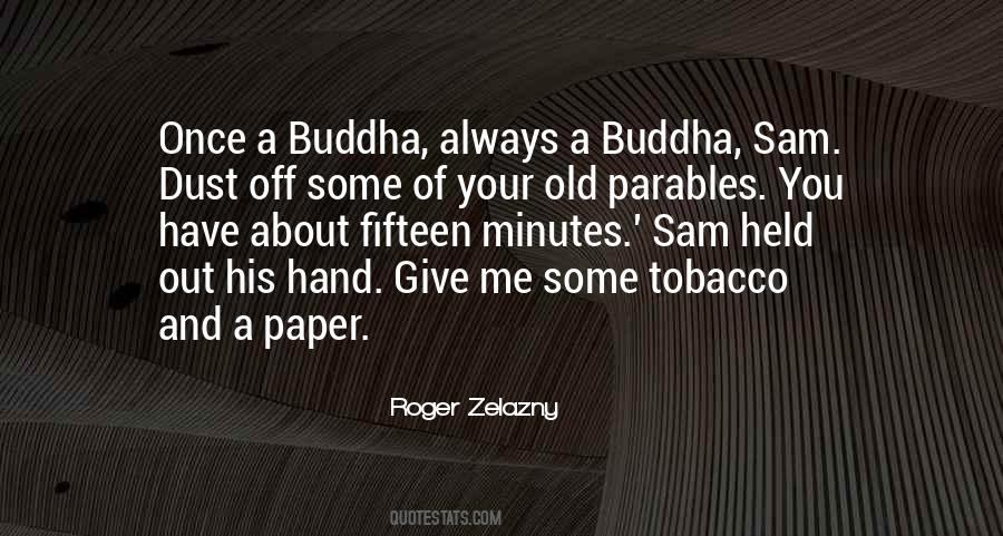 Zelazny Roger Quotes #717004