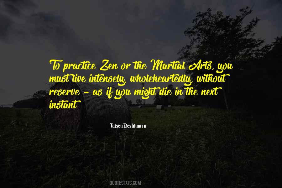 Zen In Martial Arts Quotes #1025658
