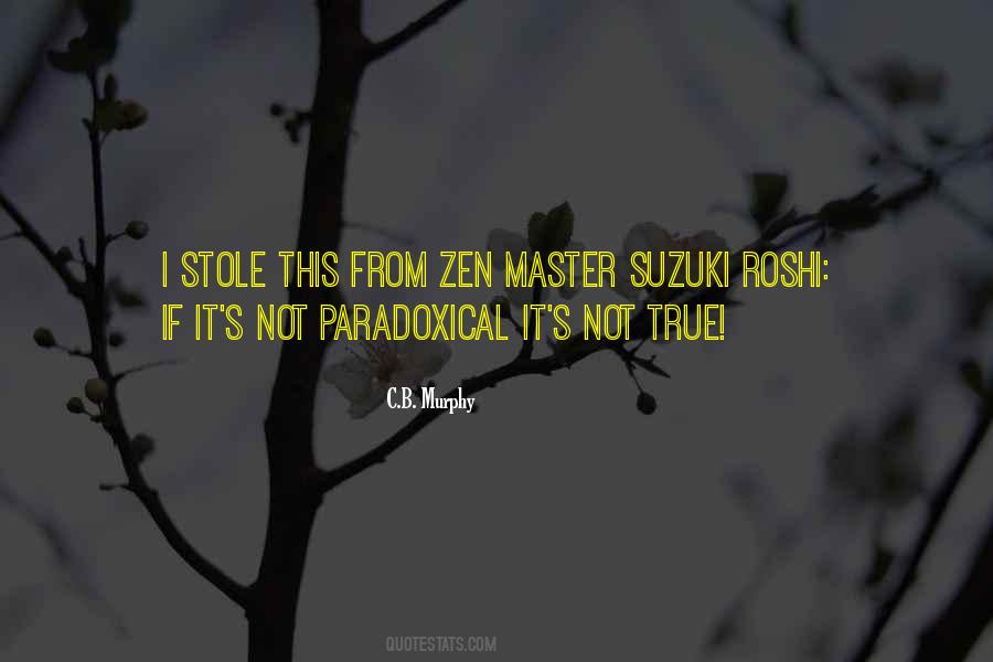 Zen Master Suzuki Quotes #1334415