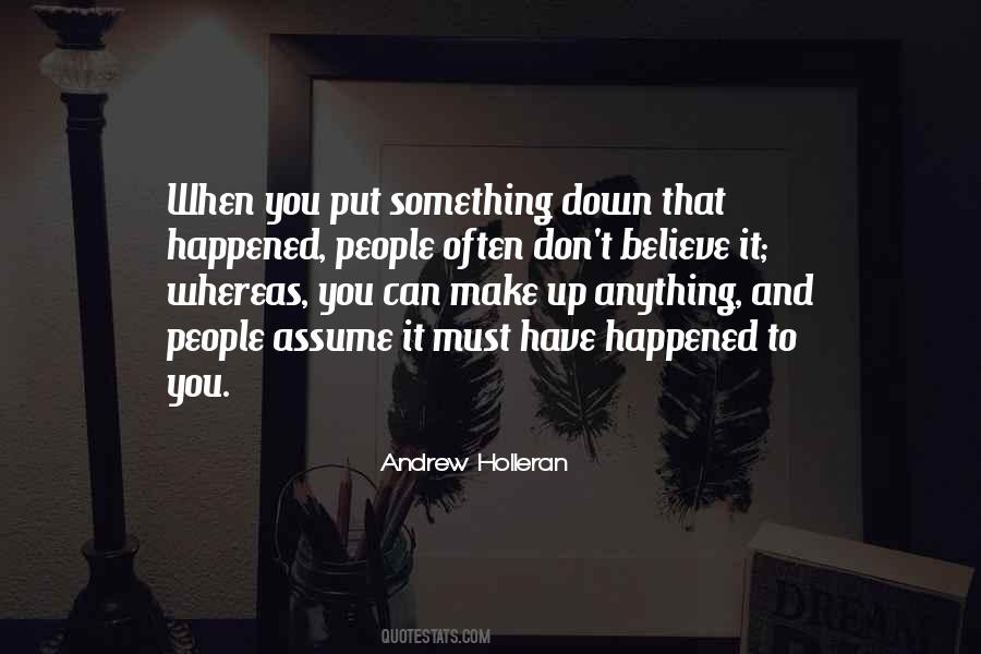 Quotes About When You Assume #1163834