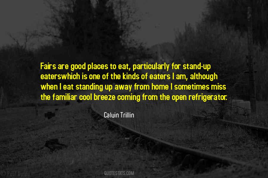 Quotes About Familiar Places #503509