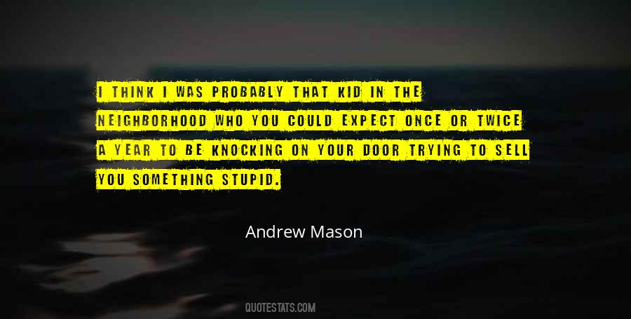 Quotes About Knocking Someone Out #160380