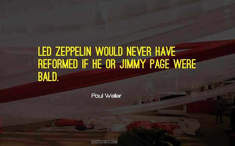 Zeppelin Quotes #126808