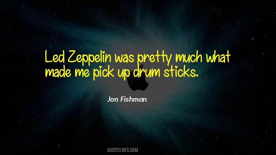 Zeppelin Quotes #451530