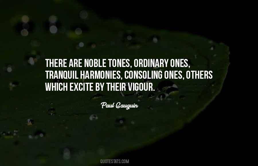 Quotes About Harmonies #1217911