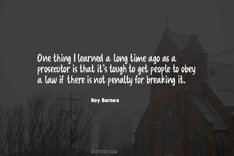 Quotes About Law Breaking #64768