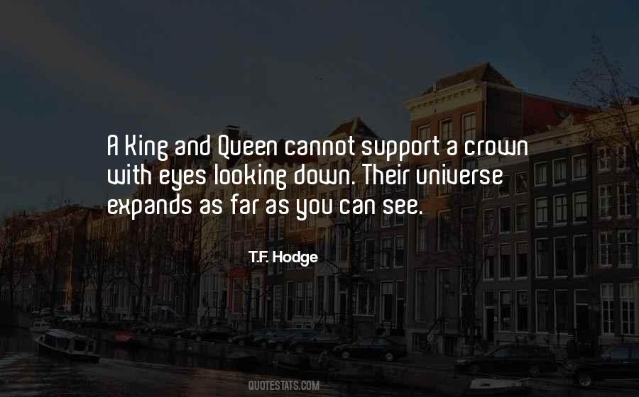 Quotes About A King And Queen #1624451