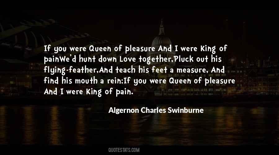 Quotes About A King And Queen #1794729