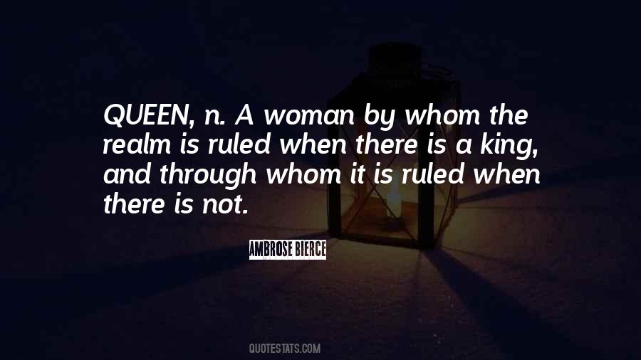 Quotes About A King And Queen #456217