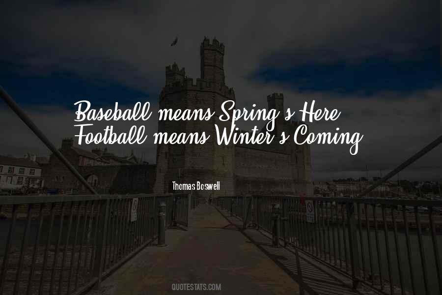 Quotes About Spring And Baseball #668708