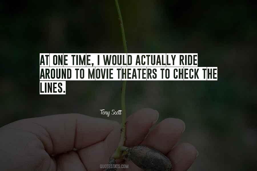 Quotes About Movie Theaters #437416