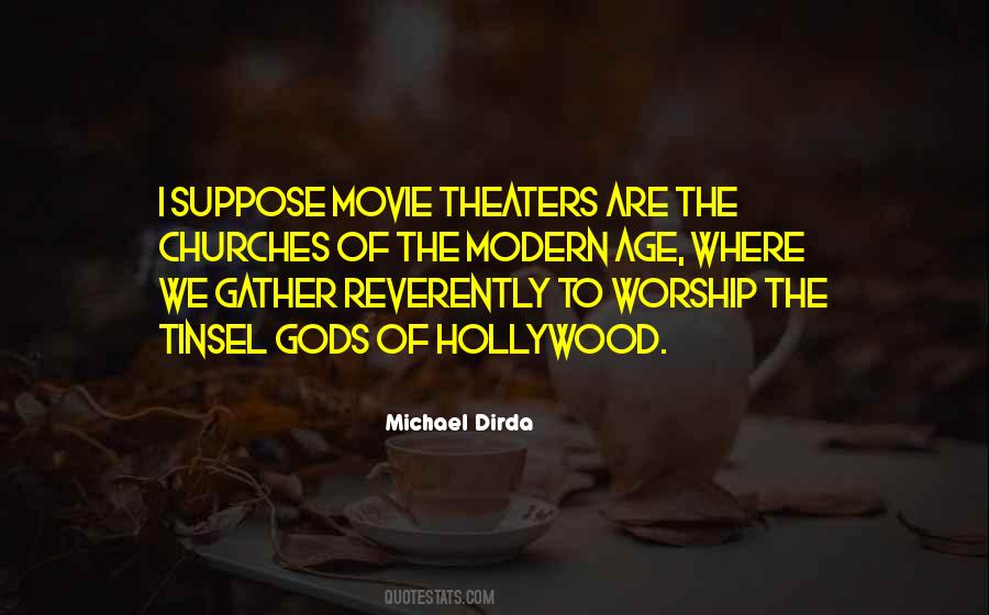 Quotes About Movie Theaters #467733