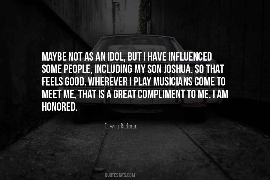 Quotes About An Idol #614077