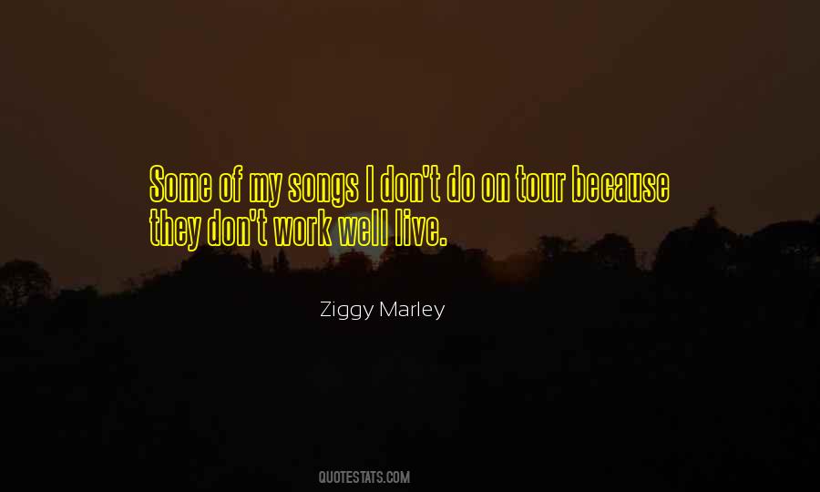 Ziggy Quotes #907057