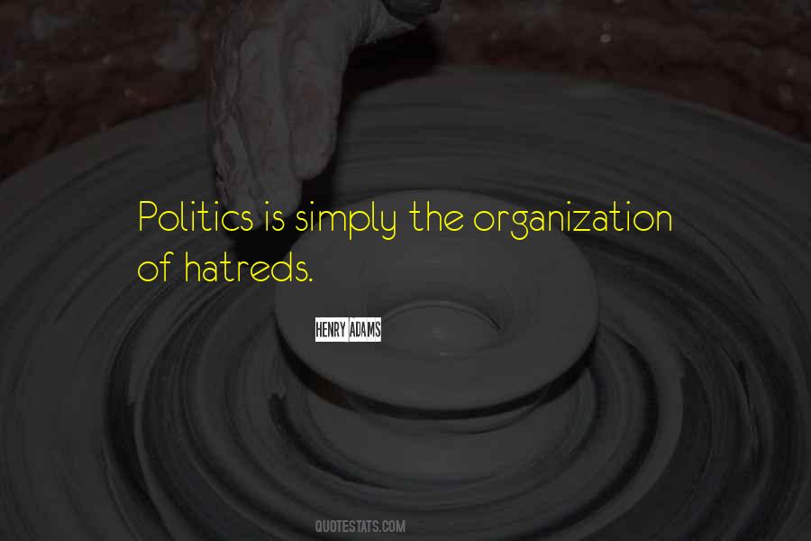 Quotes About Politics #1756870