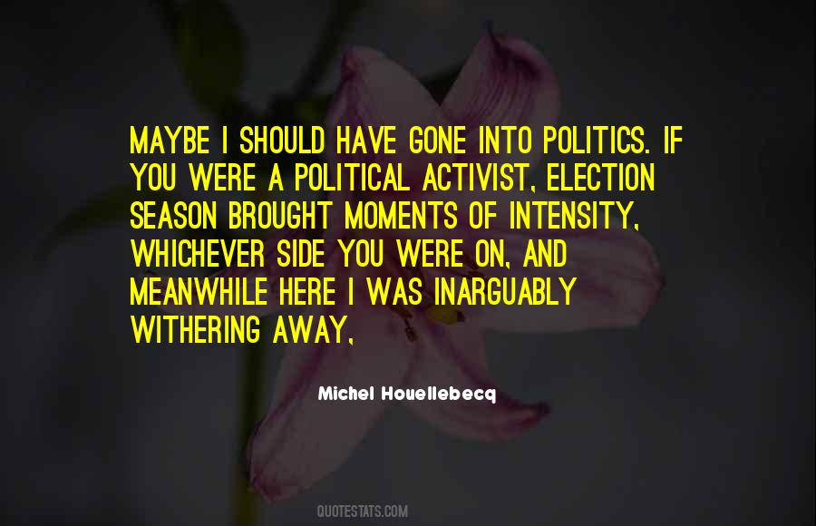 Quotes About Politics #1762936