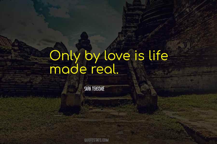 Quotes About Love Is Life #1411064